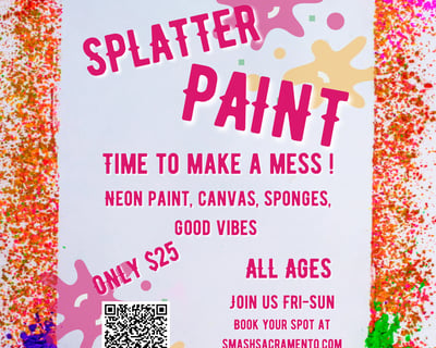 30-Minute Splatter Paint Session in Citrus Heights