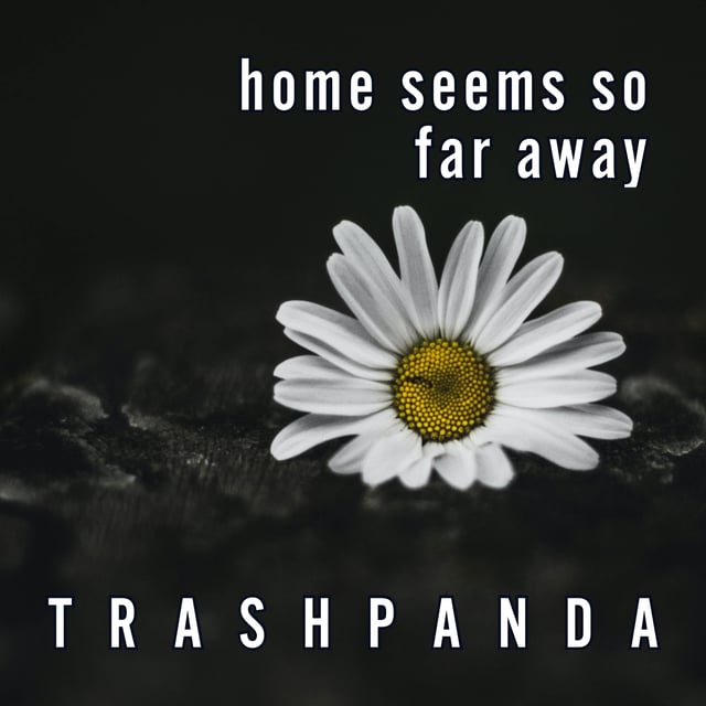 Home Seems So Far Away