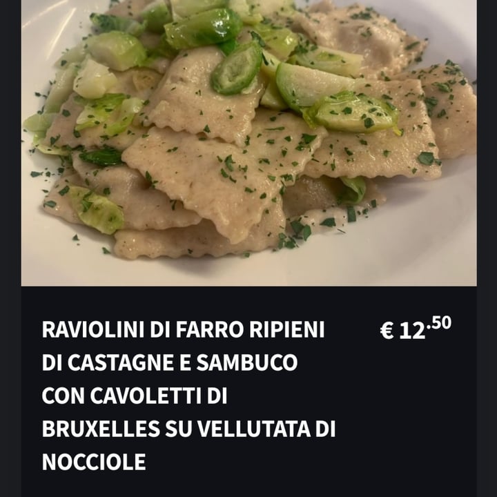 photo of Ristorante Vegano Biologico La Lanterna Raviolini Di Farro Ripieni Di Castagne E Sambuco Con Cavoletti Di Bruxelles Su Vellutata Di Nocciole shared by @silviietta on  06 Dec 2023 - review