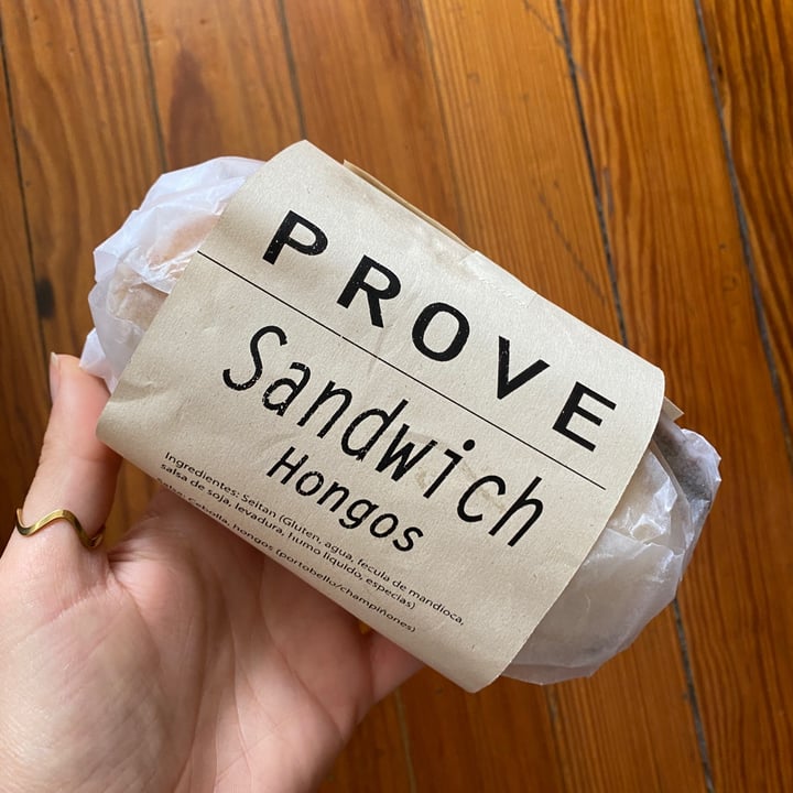 photo of PROVE sandwich hongos shared by @victorialopez on  04 Oct 2023 - review