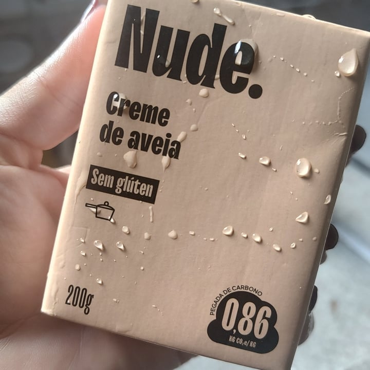 photo of Nude Creme de aveia shared by @iveverouchis on  03 Feb 2024 - review
