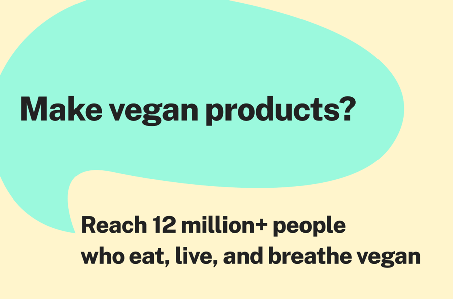 Have something to say? We have >350k vegans.