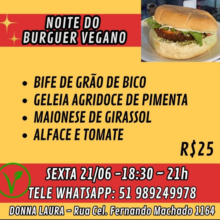 photo of Donna Laura Burguer Vegano de Grão de Bico shared by @steinescritora on  23 Jun 2024 - review