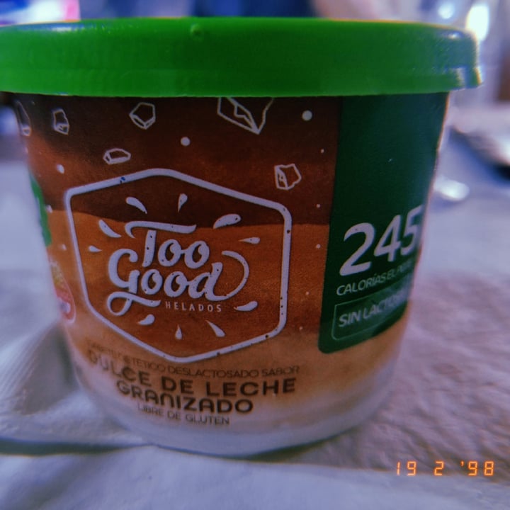 photo of Too Good helado de dulce de leche granizado shared by @eve97lyn on  19 Feb 2023 - review