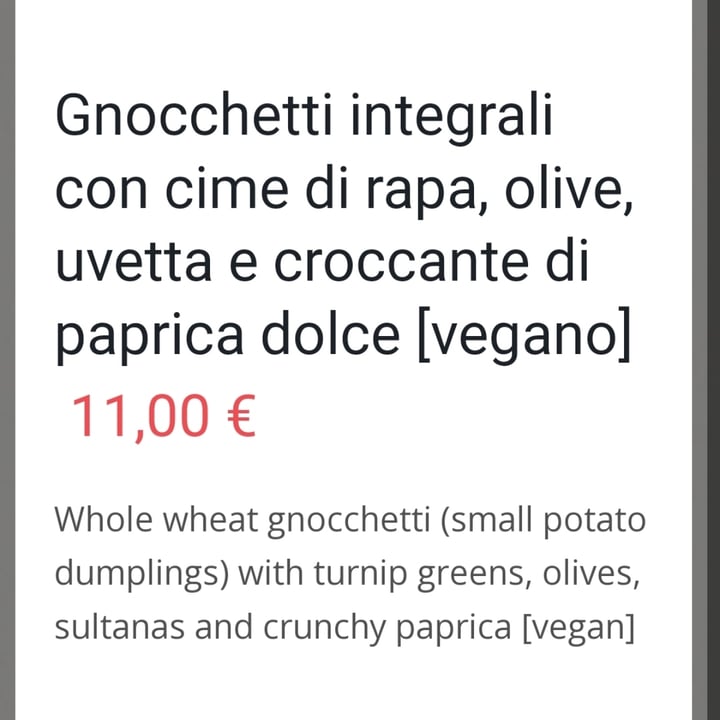 photo of La Mi Mama Gnocchetti integrali con cime di rapa, olive, uvetta e croccante di paprika shared by @lulupad on  27 Dec 2022 - review