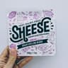 Sheese