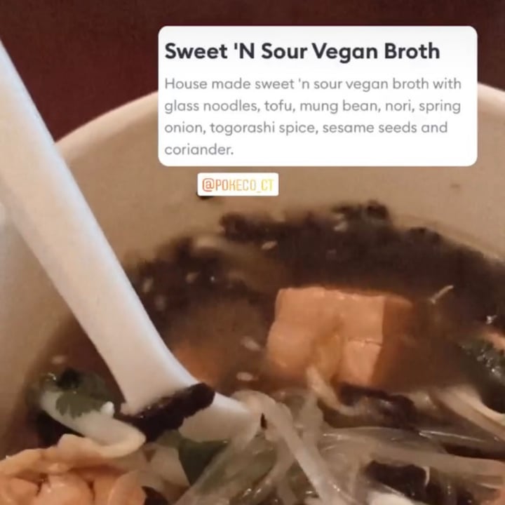 photo of The Poke Co - Claremont Sweet and Sour Vegan Broth shared by @greengabby on  17 Jun 2021 - review