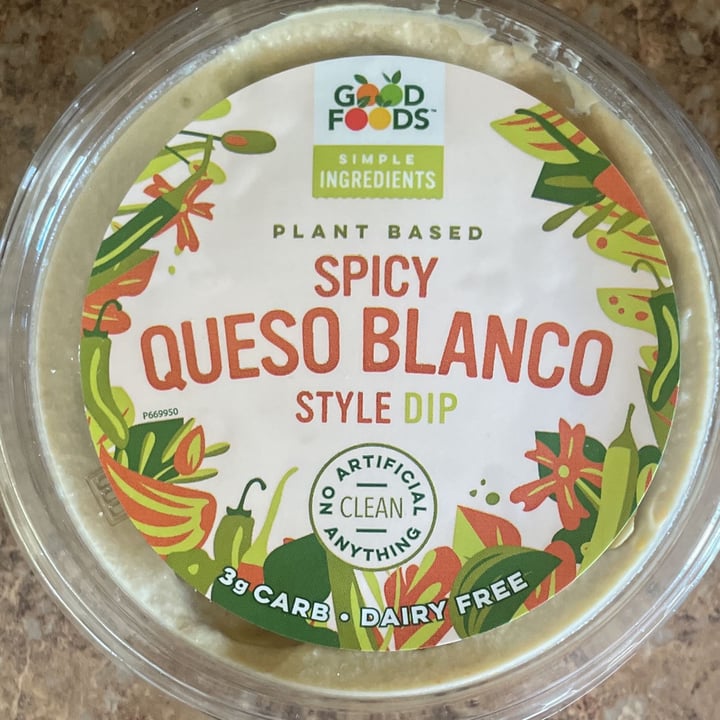 photo of Good Foods Spicy Queso Blanco shared by @aubrey4theanimals on  01 Dec 2021 - review