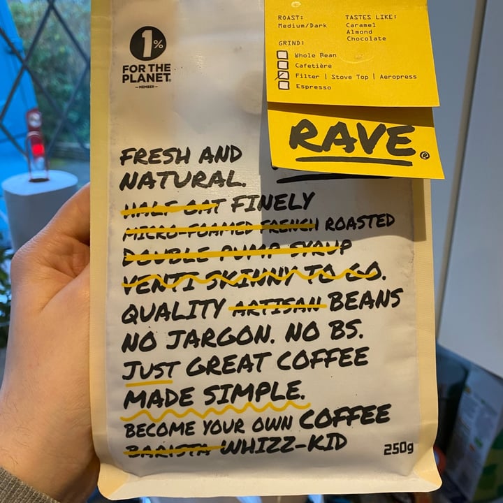 photo of Rave coffee Signature Blend shared by @voyagingherbivore on  10 Jan 2022 - review