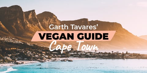 A Vegan Guide to Cape Town by Garth Tavares