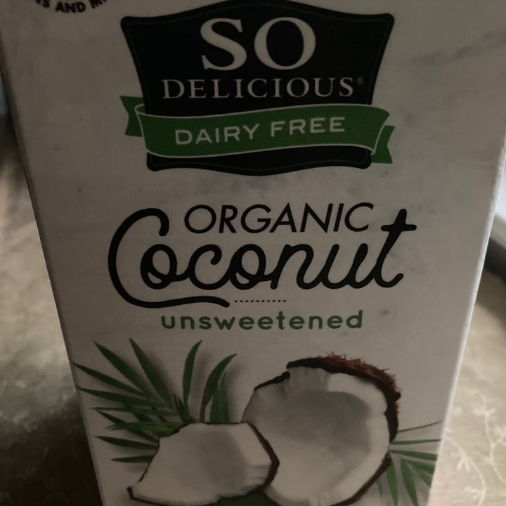 photo of So Delicious Dairy Free Organic Coconut Milk Beverage Unsweetened shared by @jdubluv5 on  20 Aug 2021 - review