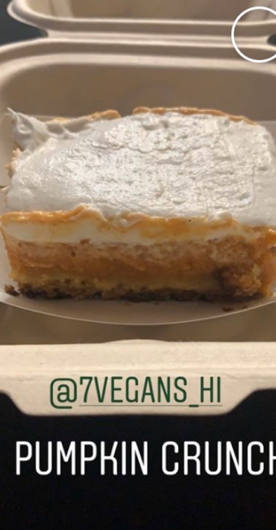 photo of 7Vegans_HI Pumpkin Crunch shared by @kuuipo on  25 Jan 2020 - review