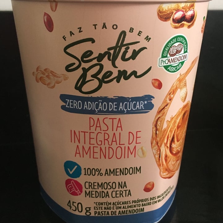 photo of Sentir bem Pasta Integral de Amendoim shared by @mayaramoeller on  17 Apr 2022 - review