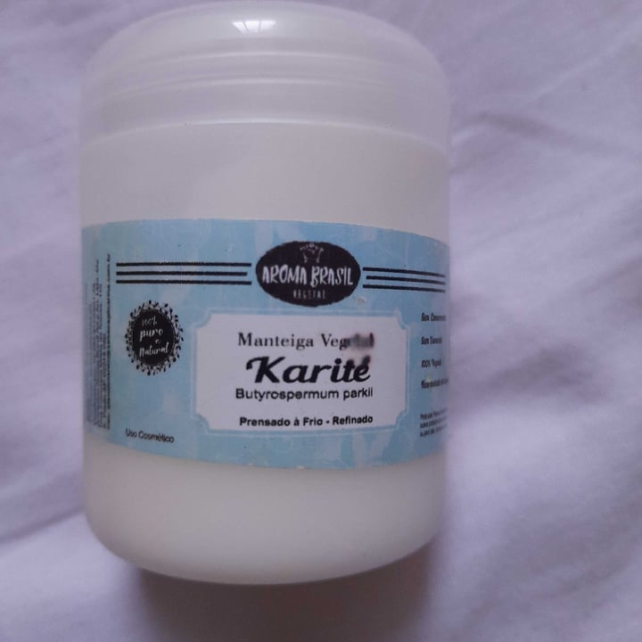 photo of Aroma brasil Manteiga De Karite shared by @welton on  07 May 2022 - review