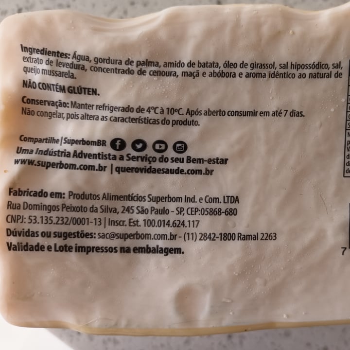 photo of Superbom Queijo Vegan Cheese Original - Sabor Mussarela shared by @lucianagragnato on  11 Nov 2022 - review