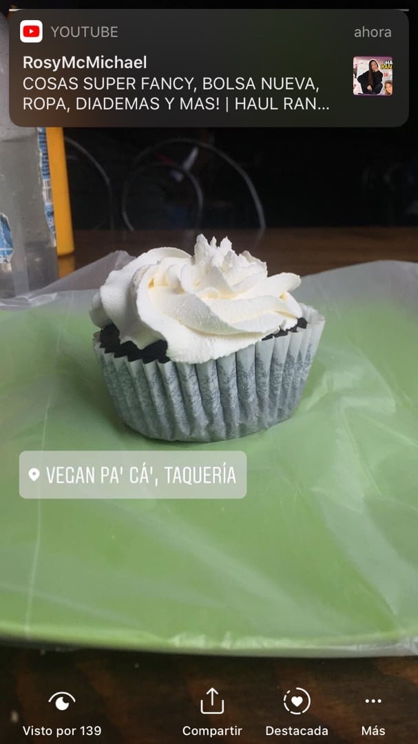 photo of Vegan pa' cá', taquería Cup Cake Chocolate shared by @bigc1998 on  06 Mar 2020 - review