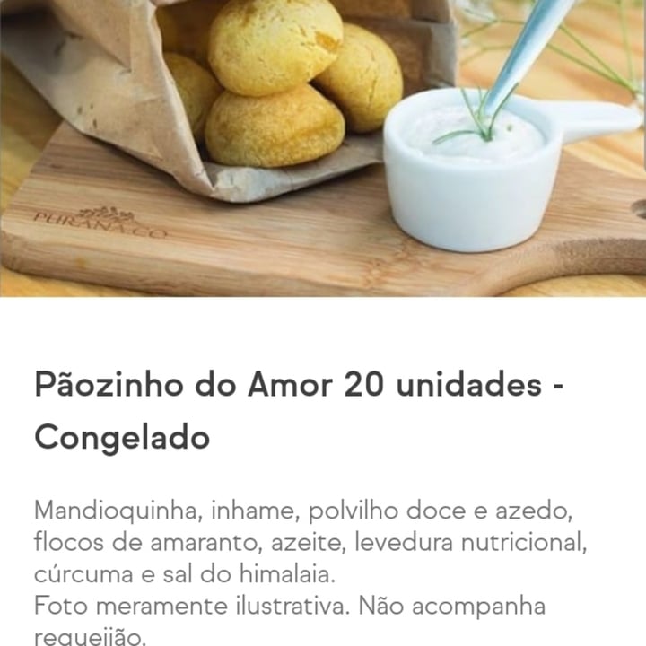 photo of Purana.Co Pãozinho Do Amor shared by @michelleciascavegan on  01 Mar 2022 - review