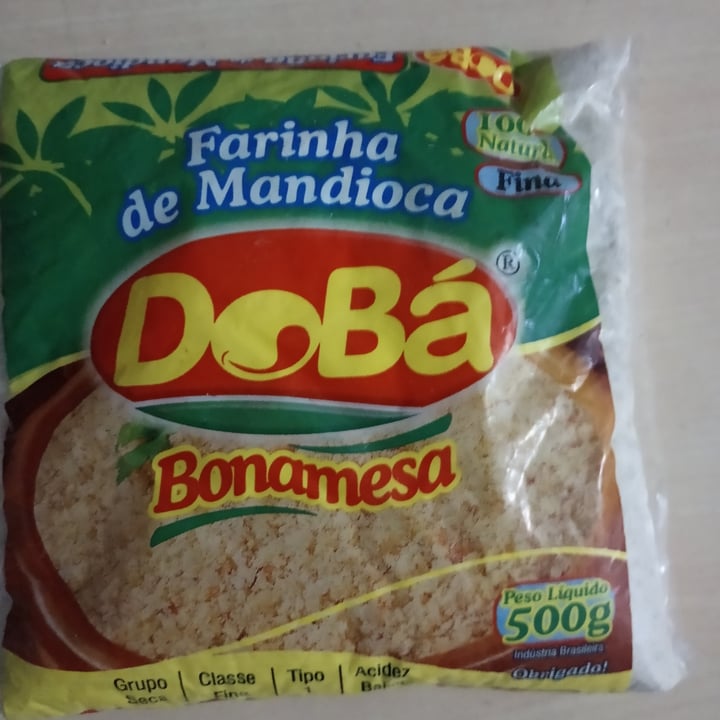 photo of Farinha De Mandioca Torrada Farinha De Mandioca Dobá shared by @tetheus on  20 May 2022 - review
