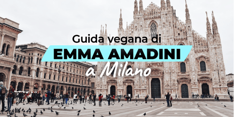 Guida vegana a Milano