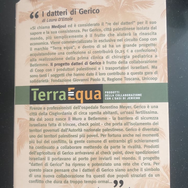 photo of Terra equa Datteri Medjoul shared by @michelaseminara on  18 Apr 2022 - review