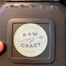 Raw Me Crazy