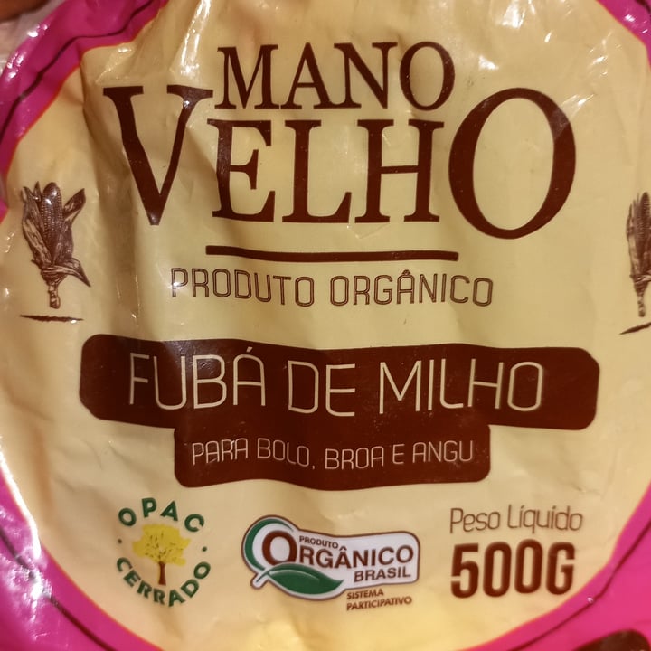 photo of Mano velho Fubá De Milho shared by @karinarecicleide on  29 Apr 2022 - review