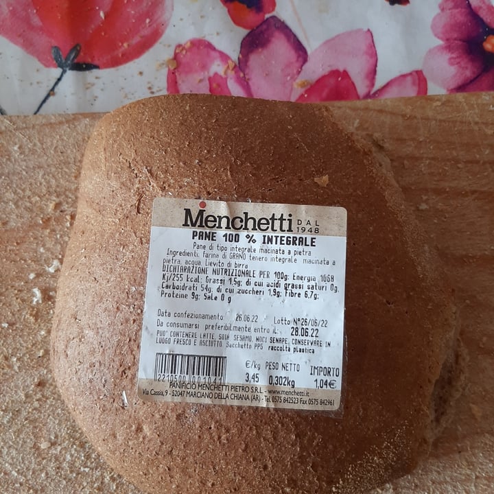 photo of Menchetti Pane 100% integrale shared by @marialuisalupini1966 on  26 Jun 2022 - review