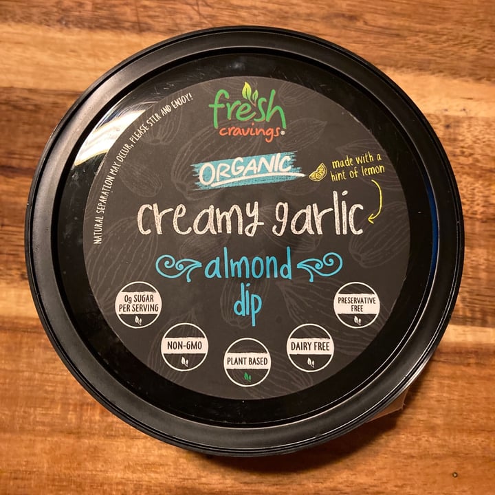 photo of Fresh Cravings Creamy garlic almond dip shared by @mahalsoleil on  27 Jun 2020 - review