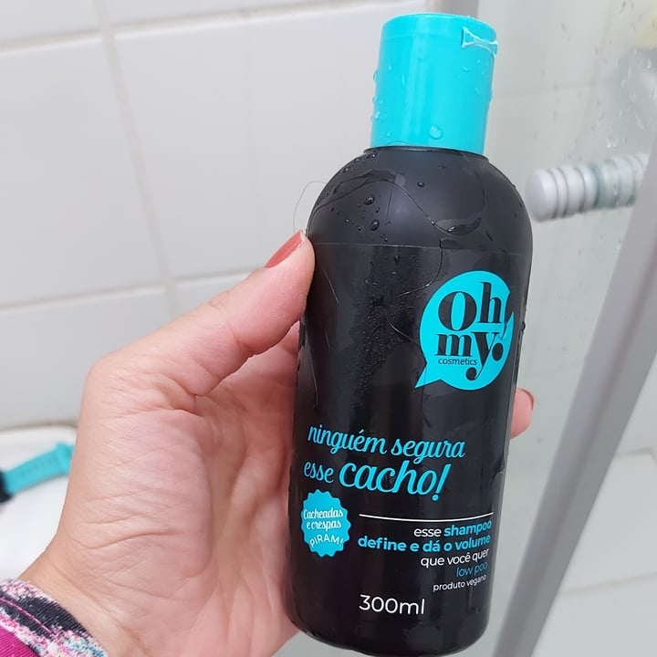 photo of Oh my! Cosmetics Shampoo Ninguém Seguro Esse Cacho shared by @janainasimone on  20 May 2022 - review