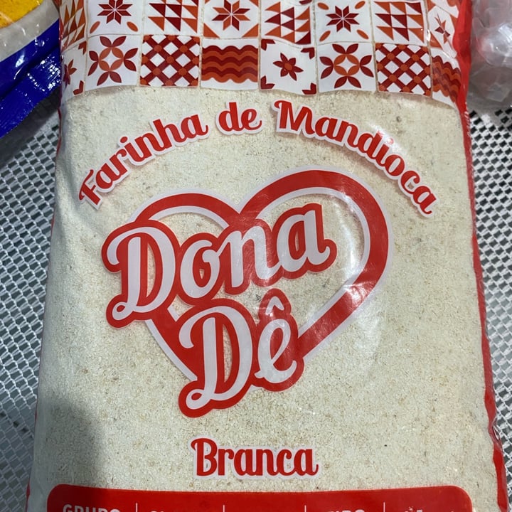 photo of Dona de Farinha Branca De Mandioca shared by @flaviagoya21 on  15 May 2022 - review