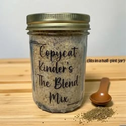 Copycat Kinder's The Blend Mix 2 Half Pint Jar of Copycat Kinder's The Blend mix