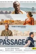 Affiche Le Passage
