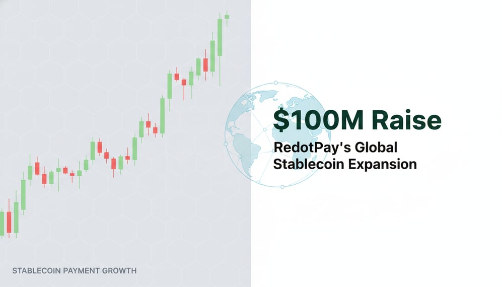 How Hong Kong's RedotPay Plans to Expand Global Stablecoin Payments After $100M Raise
