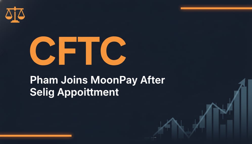 CFTC Acting Chief Pham Set to Join Crypto Firm MoonPay After Selig Appointment