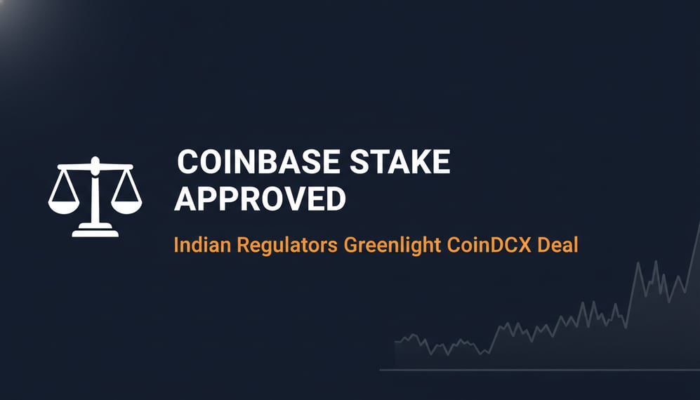 Why Did Indian Regulators Approve Coinbase's Stake Acquisition in CoinDCX?