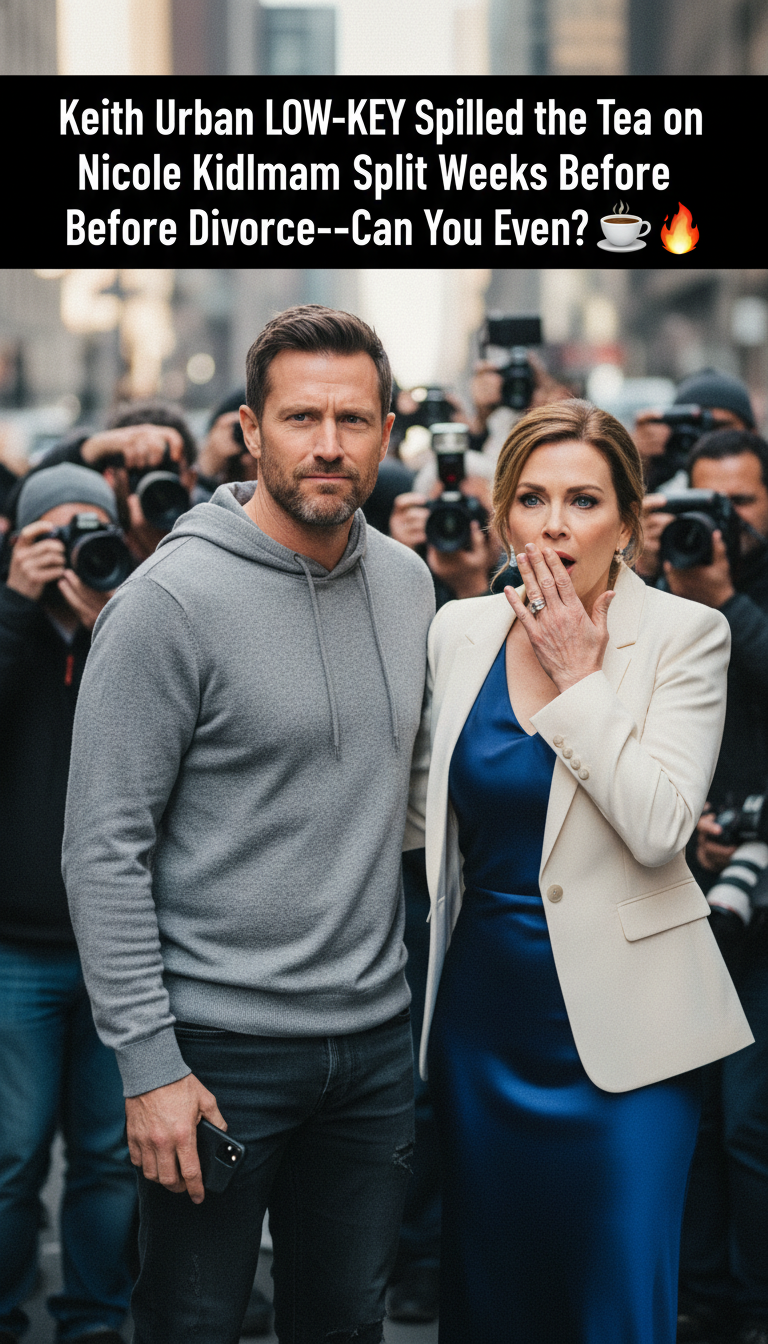 Keith Urban LOW-KEY Spilled the Tea on Nicole Kidman Split Weeks Before Divorce—Can You Even?! ☕🔥