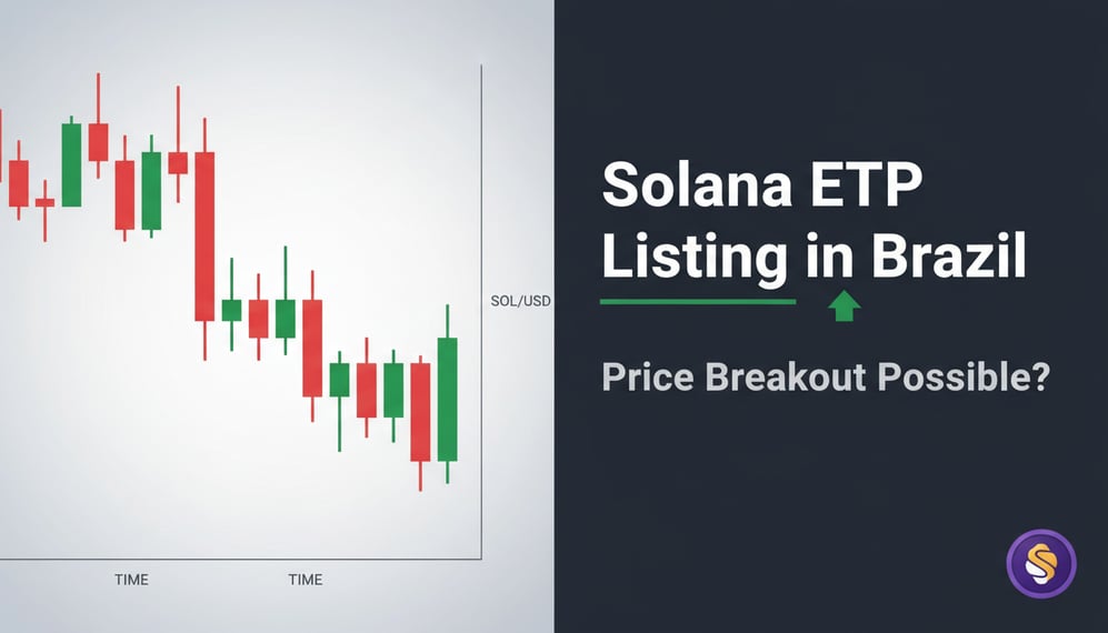 Can Valour’s Solana ETP Listing in Brazil Trigger a Price Breakout?