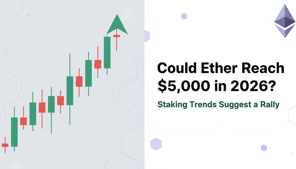 Could Ether Reach $5,000 in 2026? Staking Trends Suggest a Rally