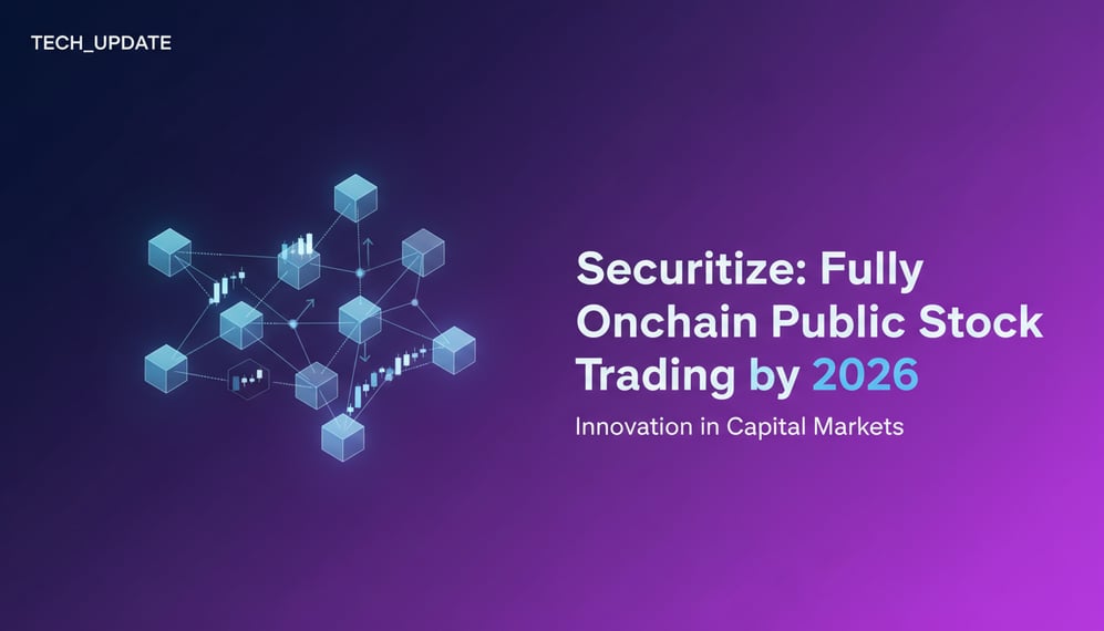 How Will Securitize Enable Fully Onchain Trading of Public Stocks in 2026?