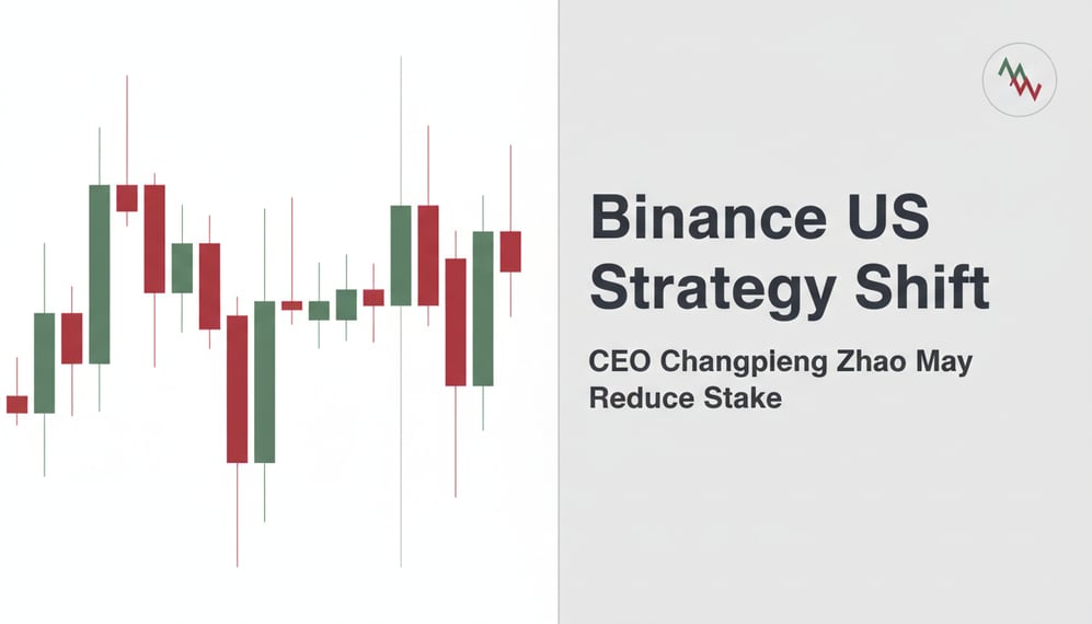 Binance Considers New US Strategy as CEO Changpeng Zhao May Reduce Stake