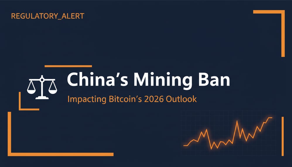 How China’s Mining Ban Is Influencing Bitcoin’s 2026 Market Outlook