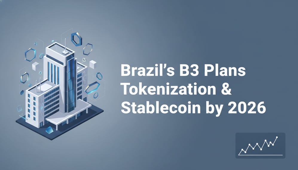 Brazil’s B3 Stock Exchange Plans Tokenization Platform and Stablecoin by 2026