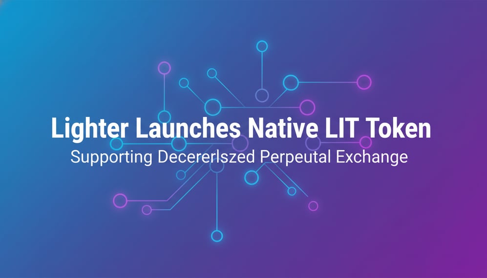 Lighter Launches Native LIT Token to Support Decentralized Perpetual Exchange