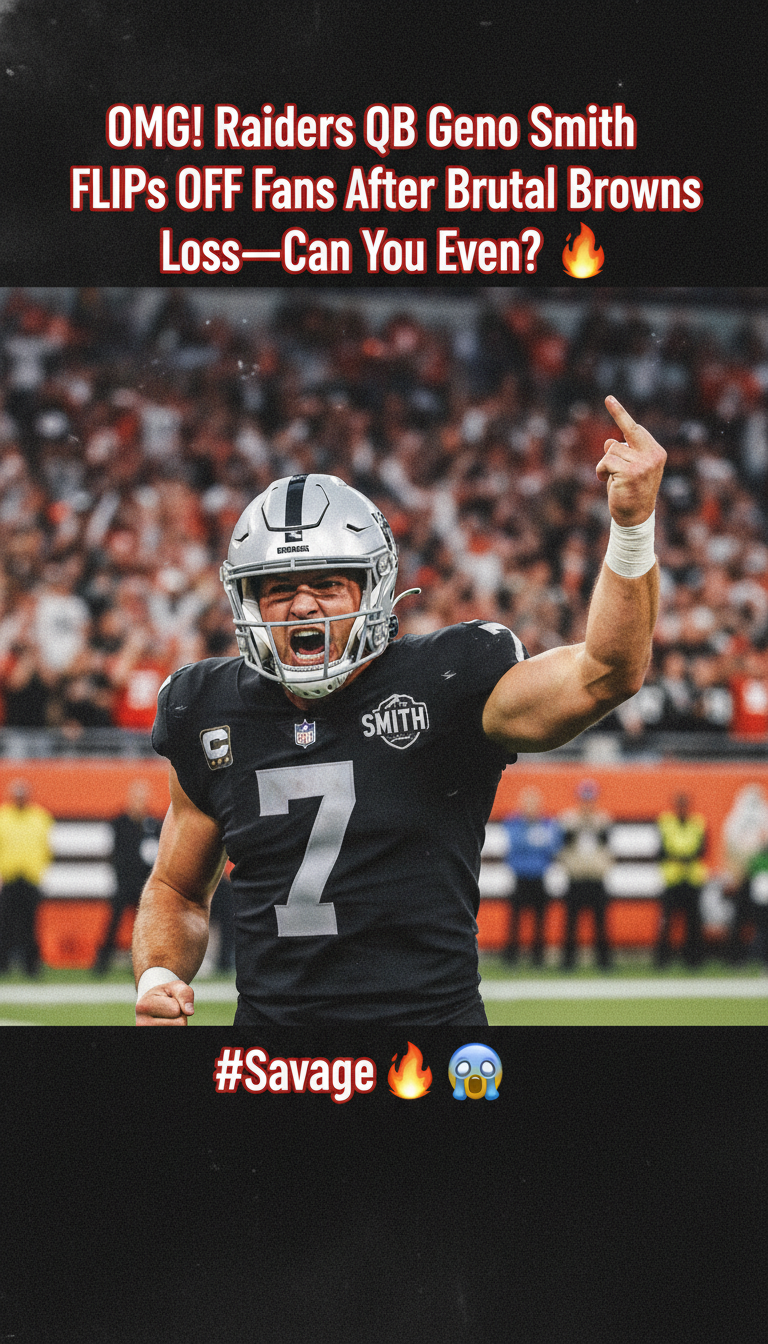 OMG! Raiders QB Geno Smith FLIPS OFF Fans After Brutal Browns Loss—Can You Even?! 😱🔥 #Savage