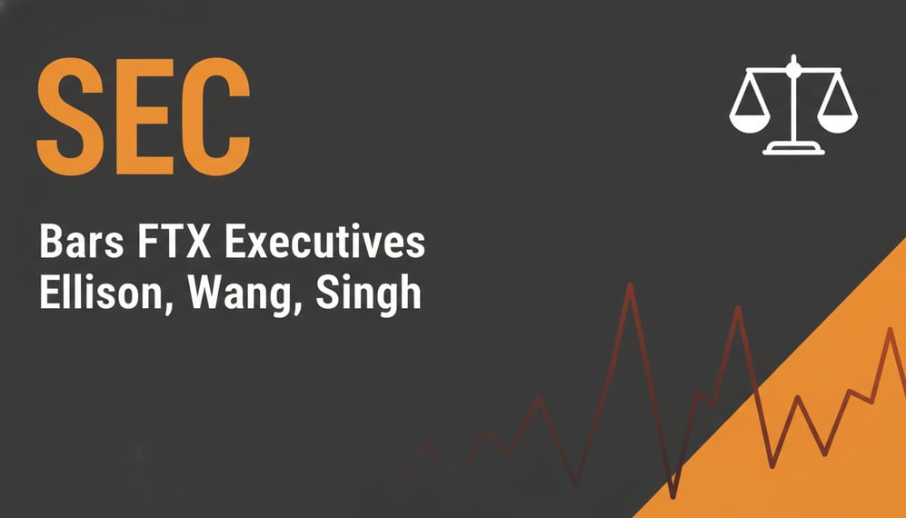 SEC Bars FTX Executives Ellison, Wang, and Singh from Company Roles for Years