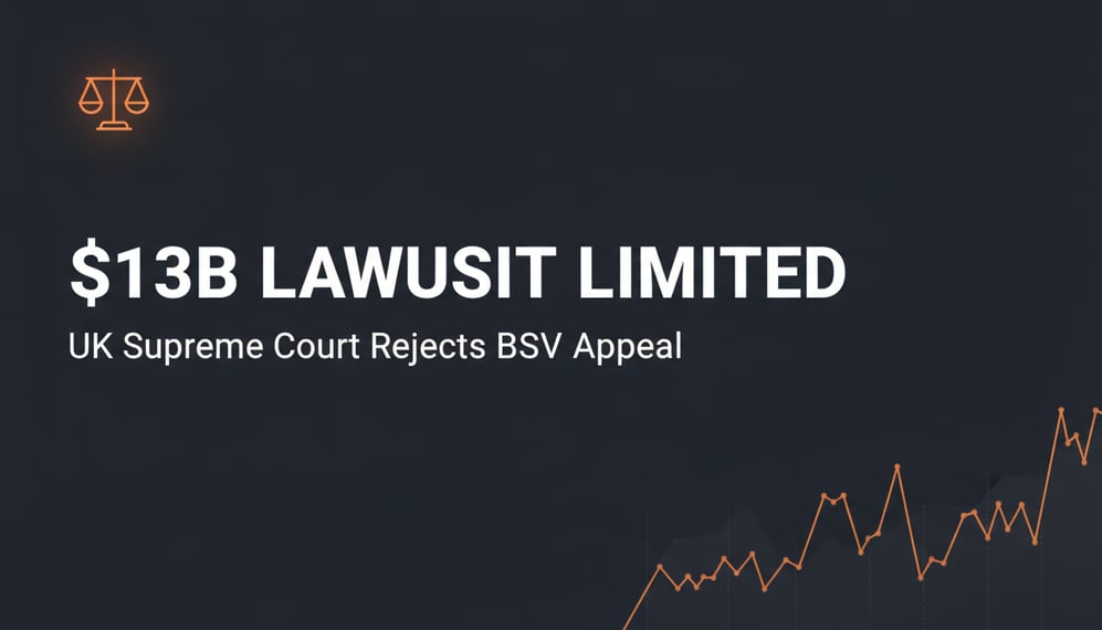 UK Supreme Court Rejects BSV Appeal, Limiting $13B Lawsuit Against Crypto Exchanges
