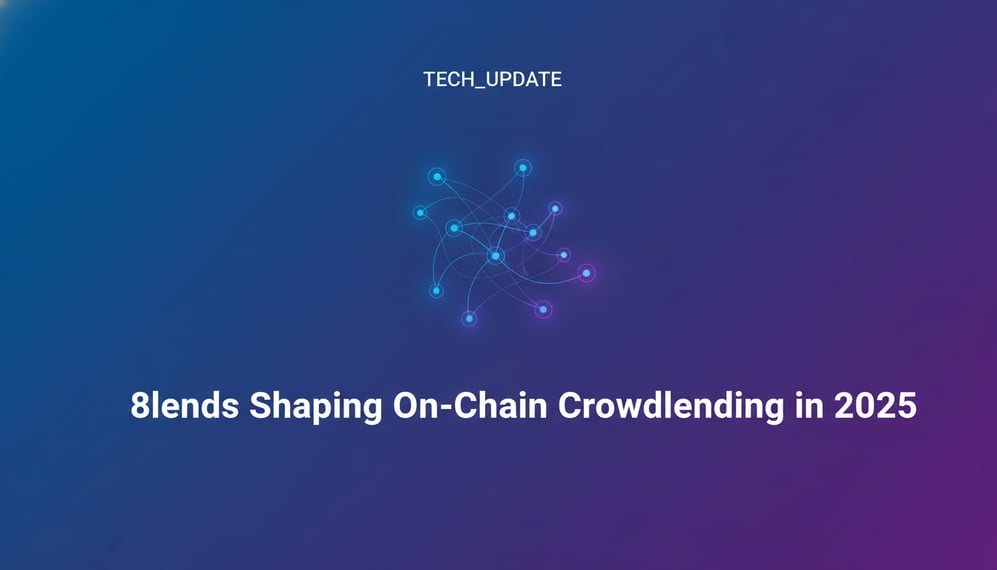 How 8lends Is Shaping On-Chain Crowdlending and Lending Access in 2025