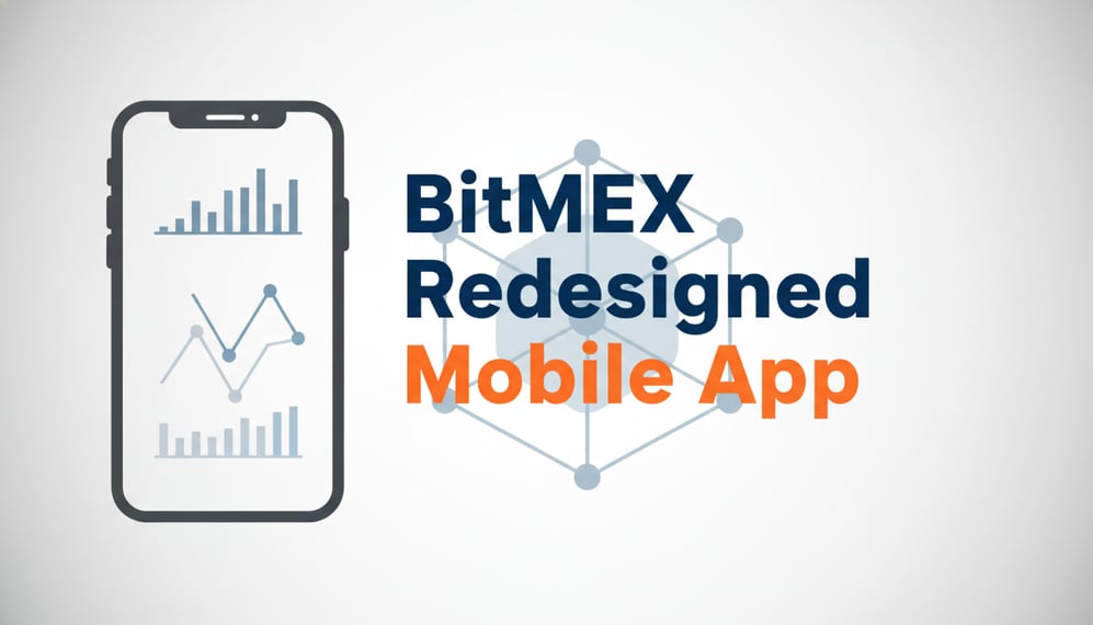 BitMEX Launches Redesigned Mobile App to Simplify Crypto Derivatives Trading