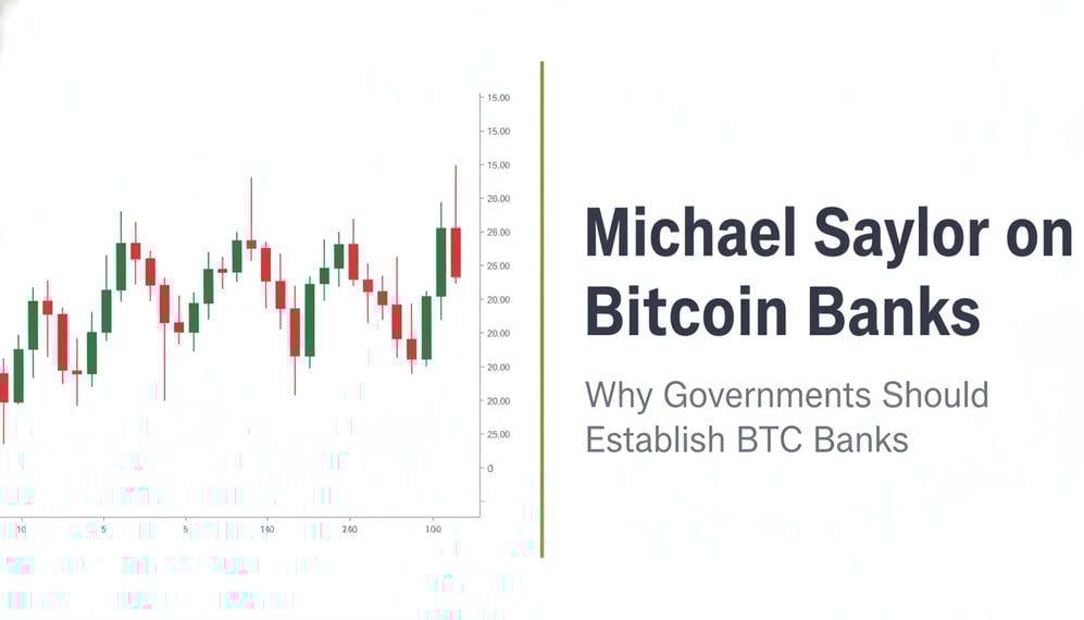 Why Michael Saylor Advocates for Governments to Establish Bitcoin Banks
