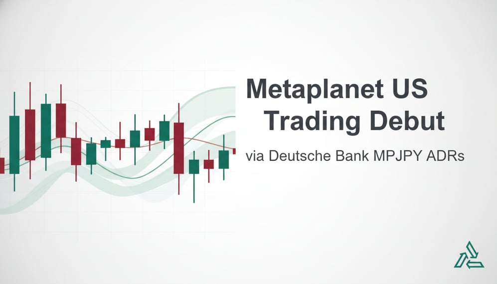 How Metaplanet Plans US Trading Debut with Deutsche Bank via MPJPY ADRs